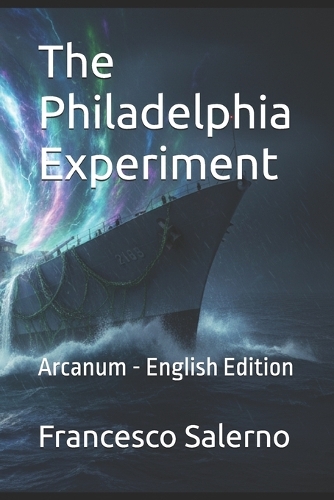 The Philadelphia Experiment
