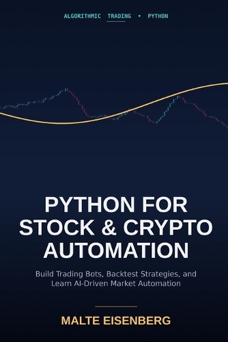 Python for Stock and Crypto Automation