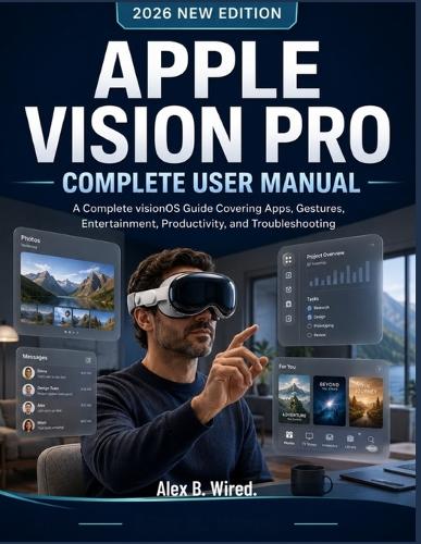 Apple Vision Pro Complete User Manual
