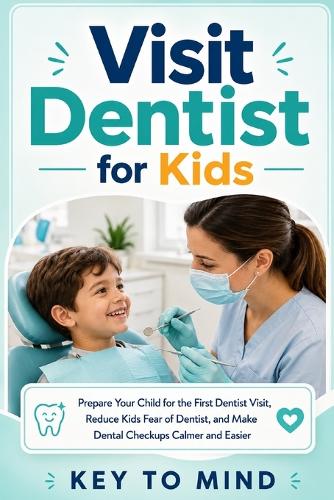 Visit Dentist for Kids