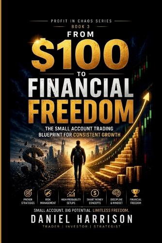 From $100 to Financial Freedom