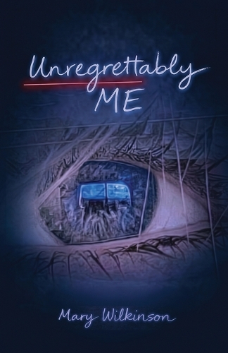 Unregrettably Me
