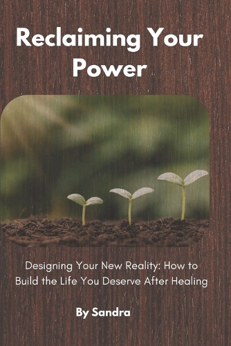 Reclaiming Your Power