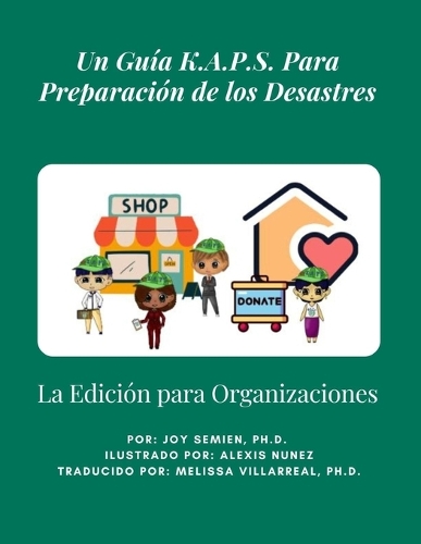 Un Guía K.A.P.S. Para Preparación de los Desastres