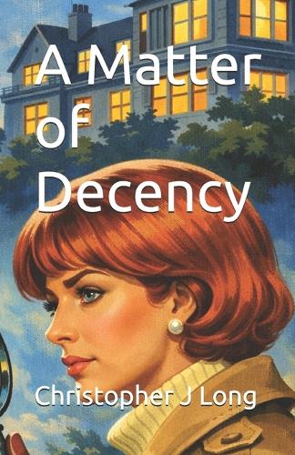 A Matter of Decency