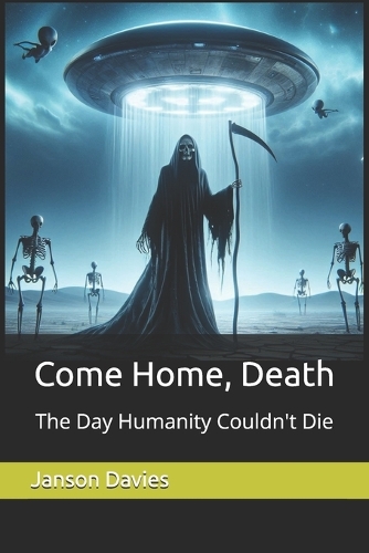 Come Home, Death
