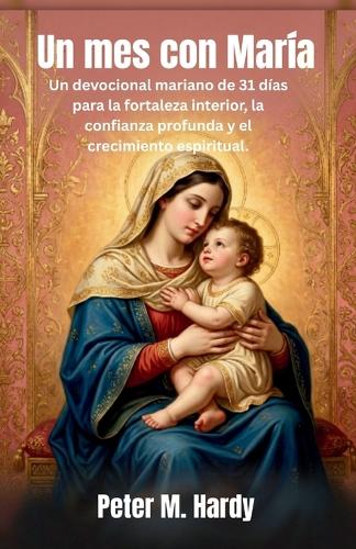Un mes con María