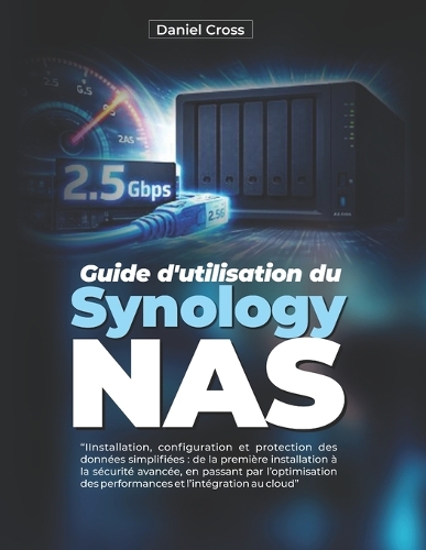 Guide d'utilisation du NAS Synology
