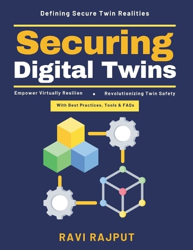 Securing Digital Twins