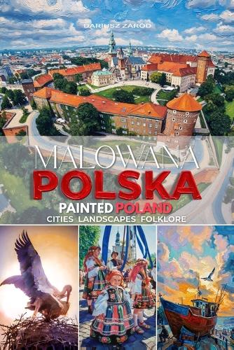 Malowana Polska Painted Poland