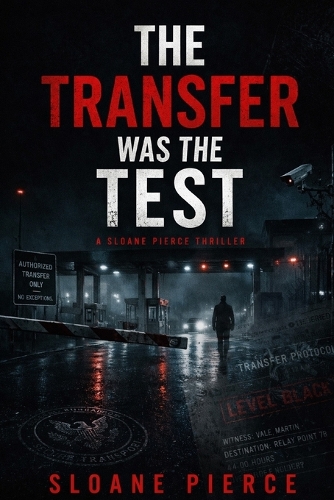 The Transfer Was the Test