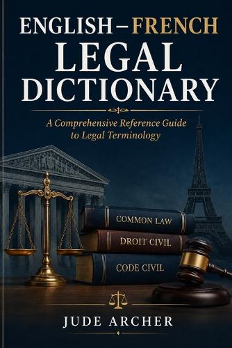 English-French Legal Dictionary