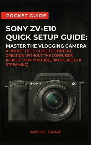 Sony ZV-E10 Quick Setup Guide