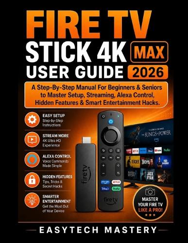 Fire Tv Stick 4k Max User Guide 2026