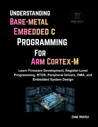 Understanding Bare-Metal Embedded C Programming for ARM Cortex-M