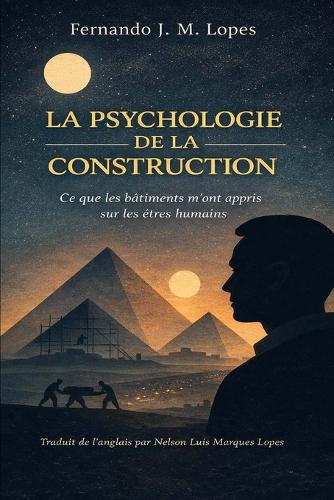 La Psychologie de la Construction