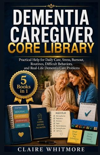 Dementia Caregiver Core Library