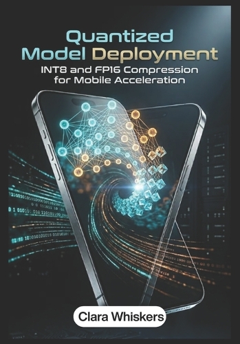 Quantized Model Deployment
