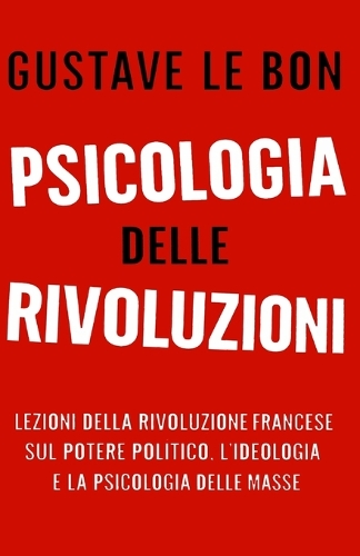 Psicologia delle Rivoluzioni