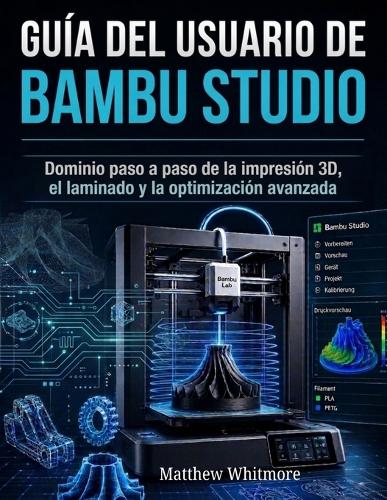 Guía del usuario de Bambu Studio