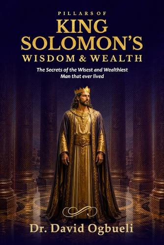 Pillars of Solomon's Wisdom & Wealth