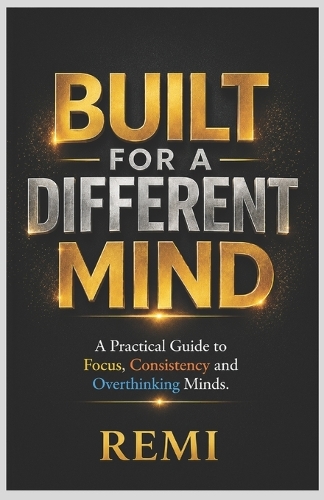 Built For A Different Mind