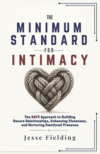 The Minimum Standard for Intimacy