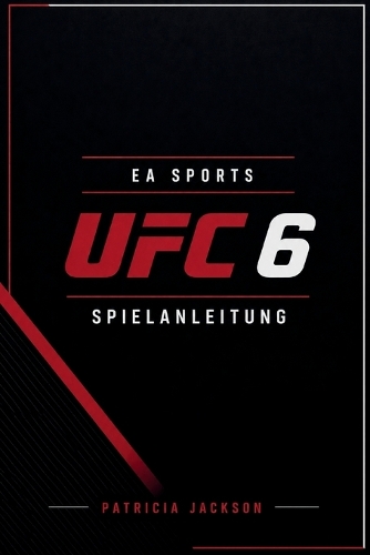 EA Sports Ufc 6 Spielanleitung