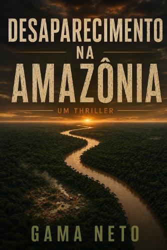 Desaparecimento na Amazônia