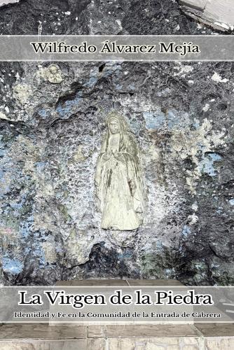La Virgen de la Piedra