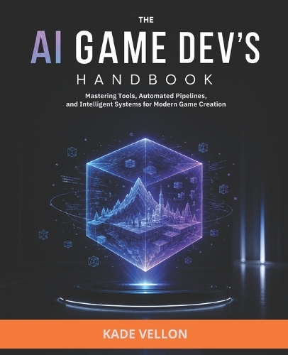 The AI Game Dev's Handbook