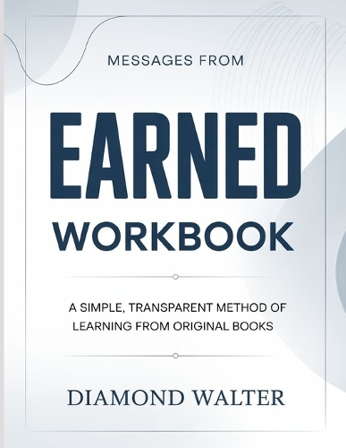 Messages From Earned