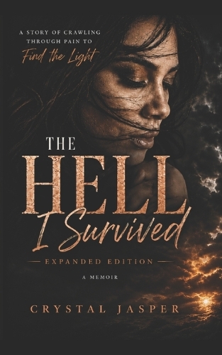 The Hell I Survived