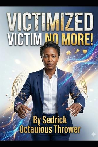 Victimized
