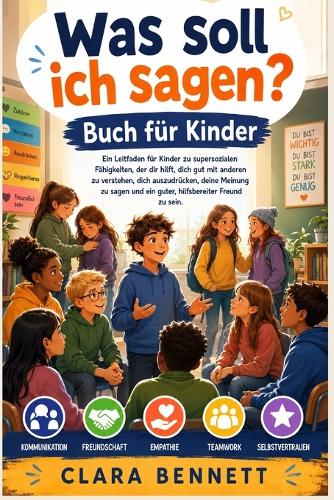 Was soll ich sagen? Buch fur kinder