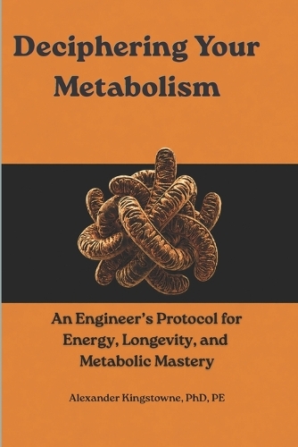Deciphering Your Metabolism