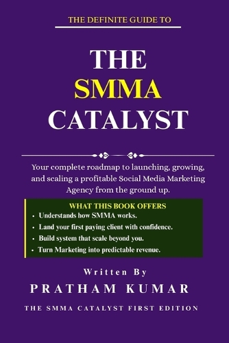 The Smma Catalyst