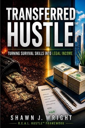 Transferred Hustle(tm)