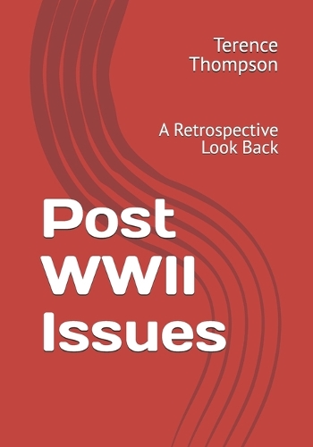 Post WWII Issues