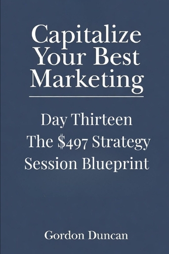 The $497 Strategy Session Blueprint