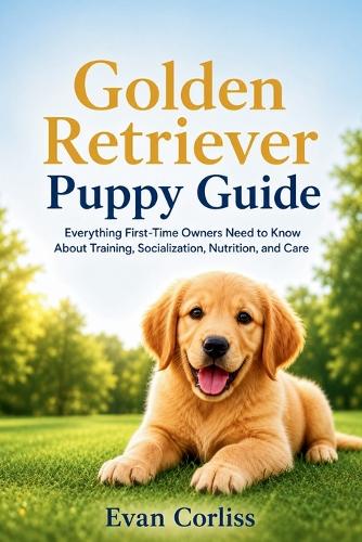 Golden Retriever Puppy Guide