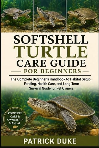 Softshell Turtle Care Guide for Beginners