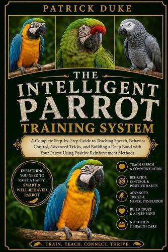The Intelligent Parrot Training System