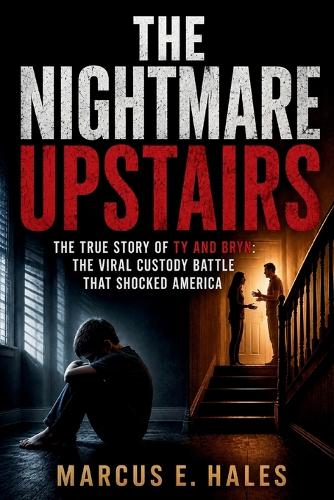 The Nightmare Upstairs