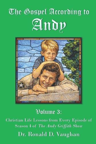 The Gospel According to Andy, Volume 3
