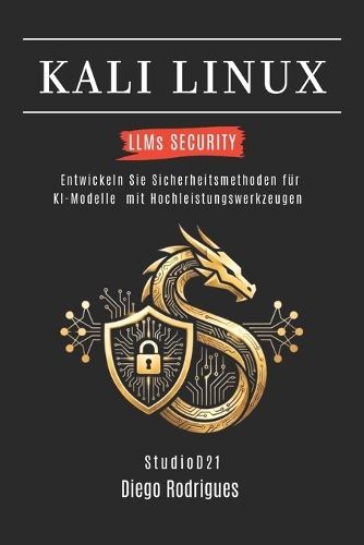 KALI LINUX LLMs SECURITY