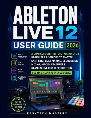 Ableton Live 12 User Guide 2026