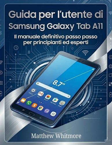 Guida per l'utente di Samsung Galaxy Tab A11+