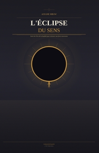 L'Éclipse Du Sens