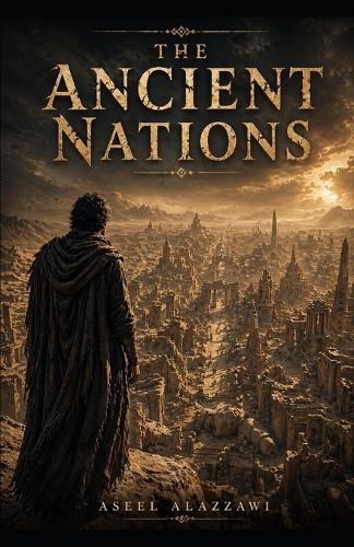 The Ancient Nations